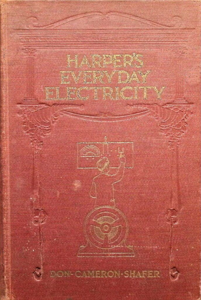 thumbnail of Harpers Everyday Electricity Shafer 1914